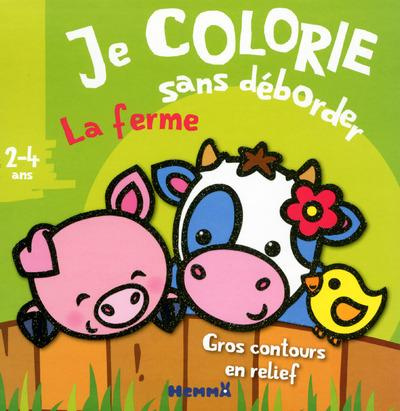 Emprunter Je colorie sans déborder la ferme livre