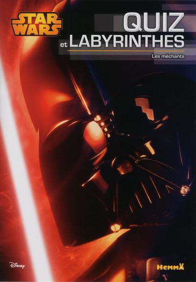 Emprunter Star Wars, labyrinthes et quiz : les méchants livre