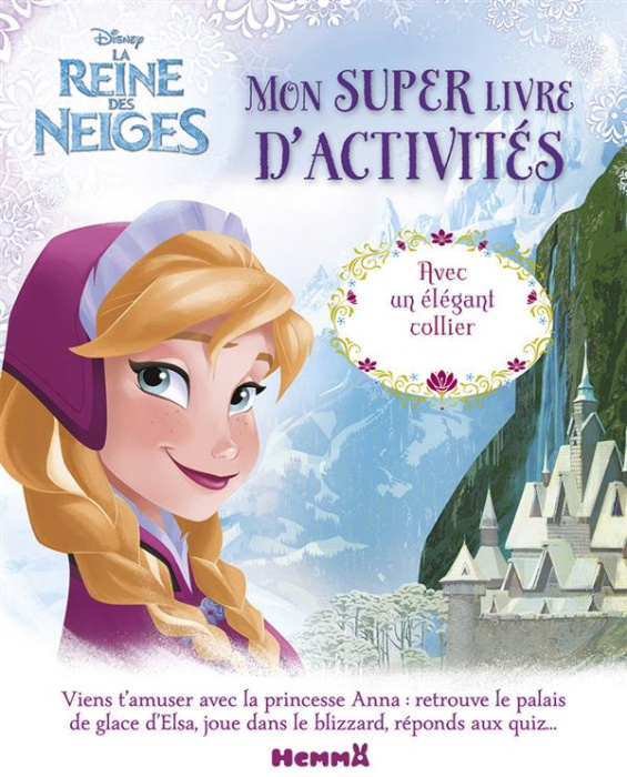Emprunter La Reine des Neiges - Mon super livre d'activités. Avec un pendentif livre