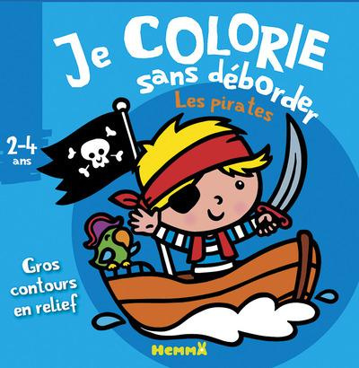 Emprunter Je colorie sans déborder les pirates livre