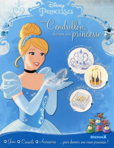 Emprunter Comme Cendrillon, deviens une princesse livre