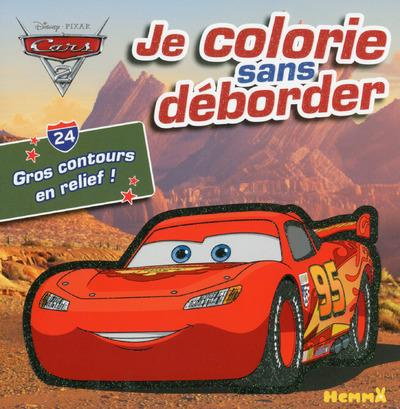 Emprunter Je colorie sans déborder Cars 2. Gros contours en relief ! livre