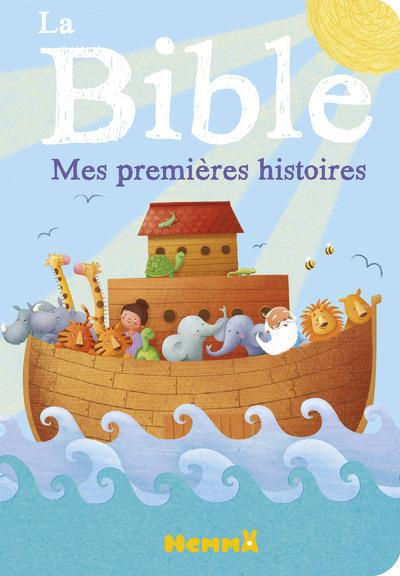 Emprunter La Bible. Mes premières histoires livre