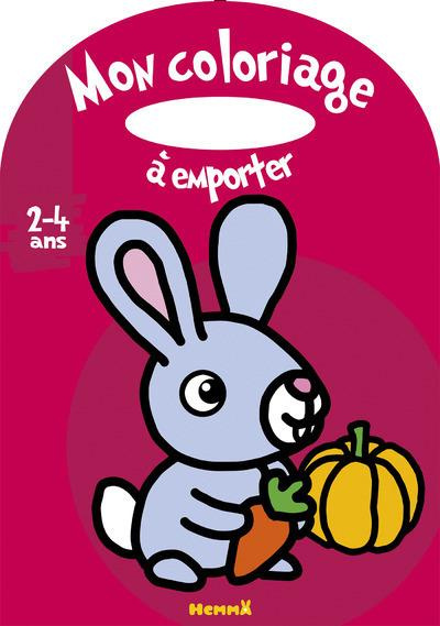 Emprunter Mon coloriage à emporter. Lapin-carotte livre