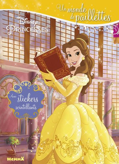 Emprunter Disney princesses, Belle. Avec stickers scintillants livre