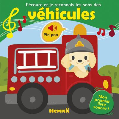 Emprunter J'écoute et je reconnais les sons des véhicules livre