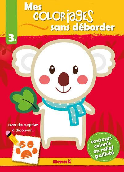 Emprunter Mes coloriages sans déborder. Koala livre