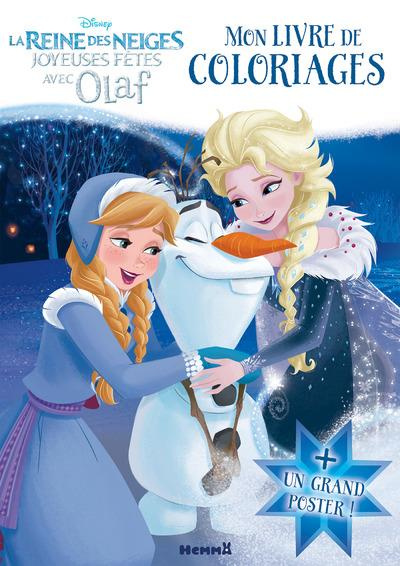 Emprunter Disney la reine des neiges joyeuses fêtes avec Olaf. Mon livre de coloriages un grand poster livre