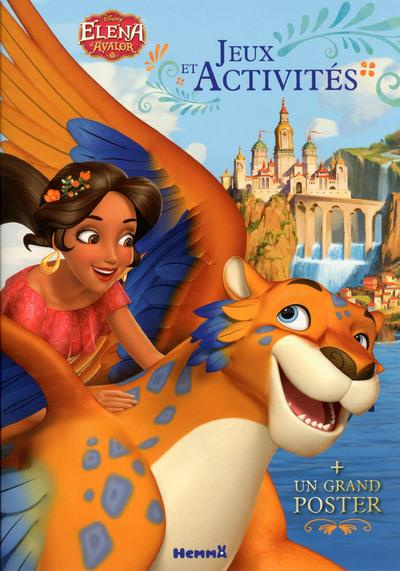 Emprunter Jeux et activités Elena d'Avalor. Avec un grand poster livre