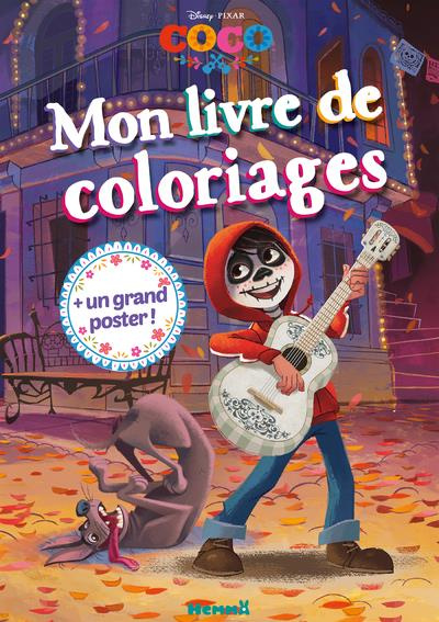 Emprunter Mon livre de coloriages Disney Pixar Coco. Avec 1 grand poster livre