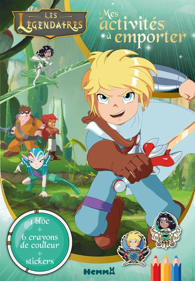 Emprunter Les Légendaires. Mes activités à emporter. Avec 1 bloc, 6 crayons de couleur, des stickers livre