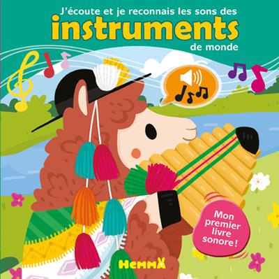 Emprunter J'écoute et je reconnais les sons des instruments du monde livre