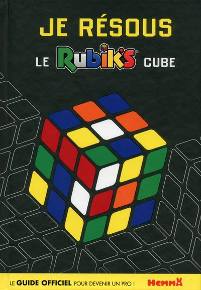 Emprunter Je résous le Rubik's Cube livre