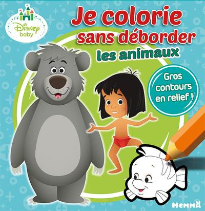Emprunter Je colorie sans déborder les animaux. Disney baby livre