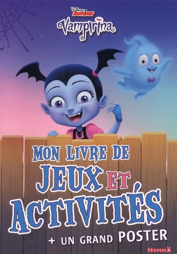 Emprunter Mon livre de jeux et activités Vampirina. Avec un grand poster livre