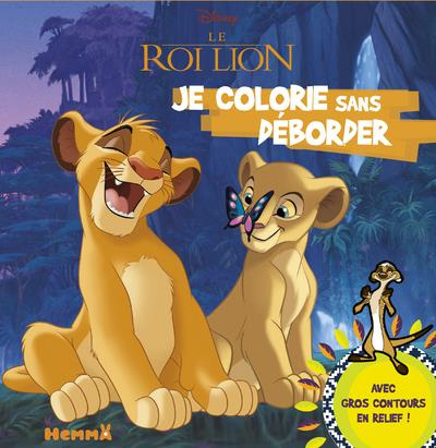 Emprunter Je colorie sans déborder le Roi Lion livre