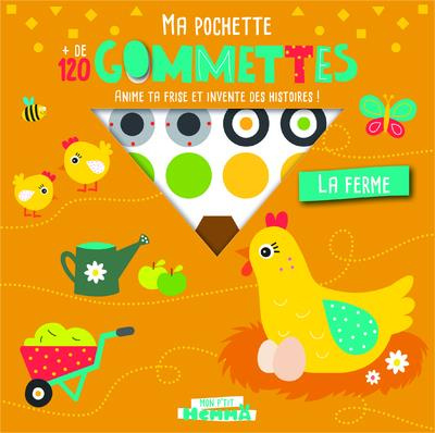 Emprunter La ferme. Ma pochette 120 gommettes. Anime ta frise et invente des histoires ! livre