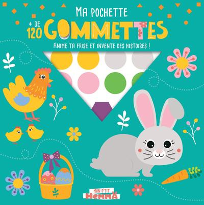 Emprunter Pâques. Ma pochette de 120 gommettes. Anime ta frise et invente des histoires ! livre