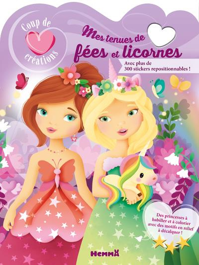 Emprunter Mes tenues de fées et licornes. Avec plus de 500 stickers repositionnables livre