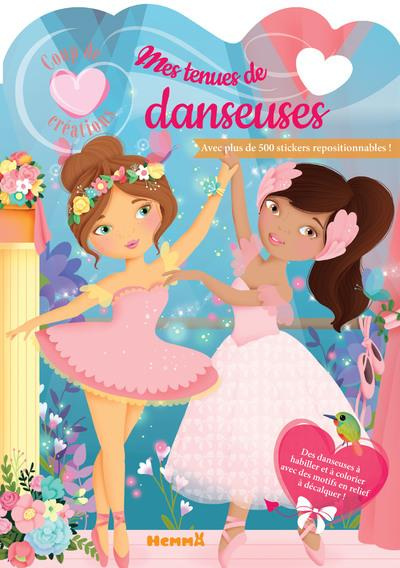 Emprunter Mes tenues de danseuses. Avec plus de 500 stickers repositionnables ! livre