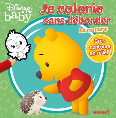 Emprunter Je colorie sans déborder la nature livre