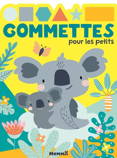 Emprunter Gommettes pour les petits - Koala livre