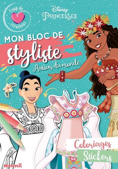 Emprunter Mon bloc de styliste Disney Princesses. Autour du monde livre