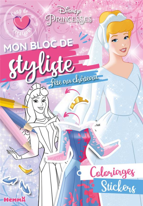 Emprunter Mon bloc de styliste Disney Princesses. Fête au château livre