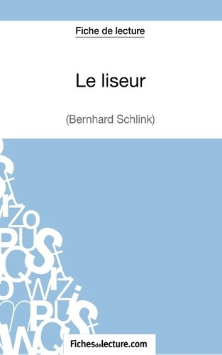 Emprunter Le liseur. Analyse complète de l'oeuvre livre