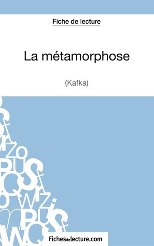 Emprunter La métamorphose. Analyse complète de l'oeuvre livre