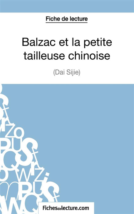 Emprunter Balzac et la petite tailleuse chinoise. Analyse complète de l'oeuvre livre