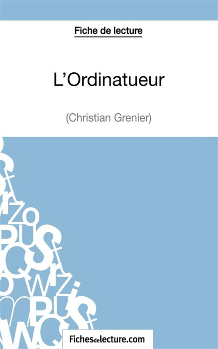 Emprunter L'ordinatueur. Analyse complète de l'oeuvre livre