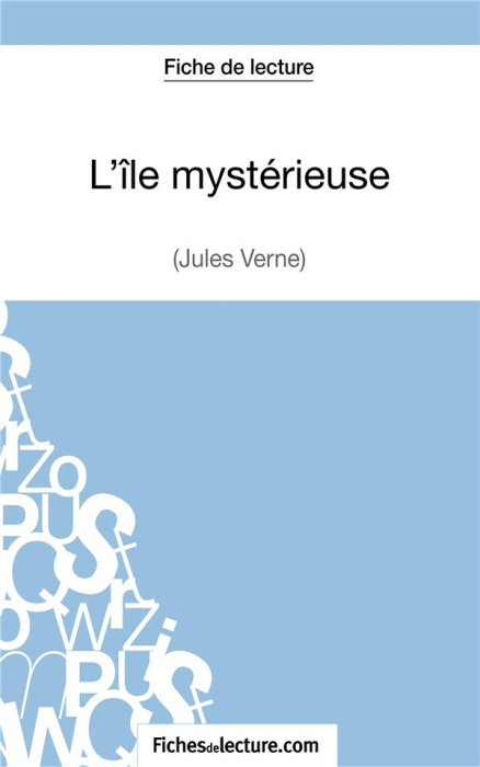 Emprunter L'île mystérieuse. Analyse complète de l'oeuvre livre