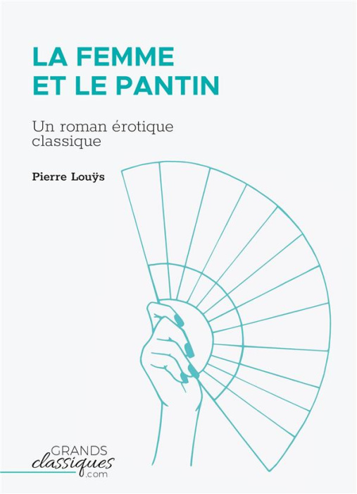 Emprunter La femme et le pantin livre