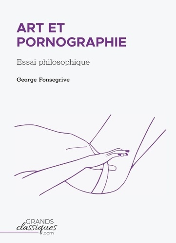 Emprunter Art et pornographie. Essai philosophique livre