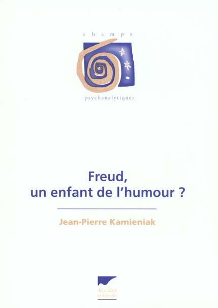 Emprunter Freud, un enfant de l'humour ? livre
