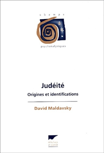 Emprunter Judéité. Origines et identifications livre