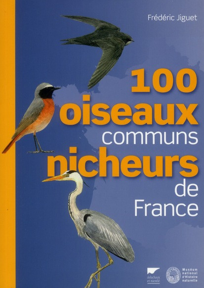 Emprunter 100 oiseaux communs nicheurs de France livre