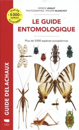 Emprunter Le guide entomologique. Plus de 5000 espèces européennes livre
