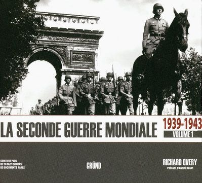 Emprunter La seconde guerre mondiale. Tome 1 : 1939-1943 livre