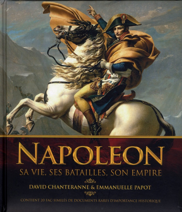 Emprunter Napoléon. Sa vie, ses batailles, son empire livre