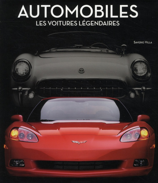 Emprunter Automobiles. Les voitures légendaires livre