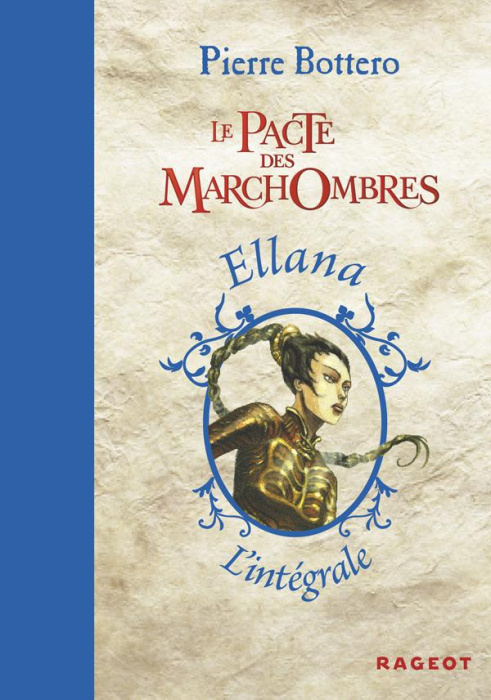 Emprunter Le Pacte des MarchOmbres : L'intégrale. Tome 1, Ellana ; Tome 2, Ellana, l'envol ; Tome 3, Ellana, l livre