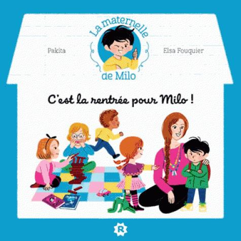 Emprunter C'est la rentrée pour Milo ! livre