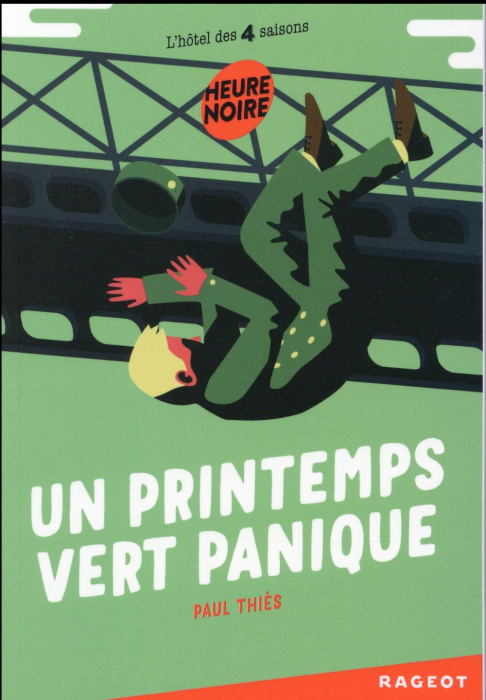 Emprunter L'hôtel des 4 saisons : Un printemps vert panique livre