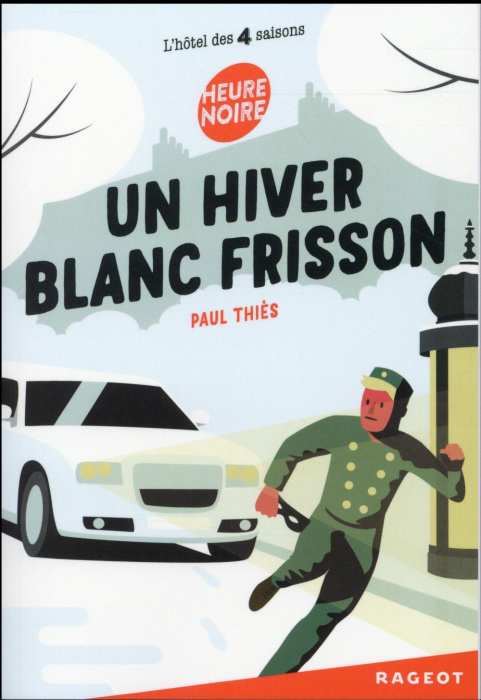 Emprunter L'hôtel des 4 saisons : Un hiver blanc frisson livre