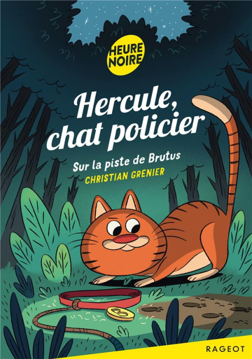 Emprunter Hercule, chat policier : Sur la piste de Brutus livre