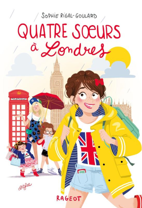 Emprunter Quatre soeurs Tome 7 : Quatre soeurs à Londres livre