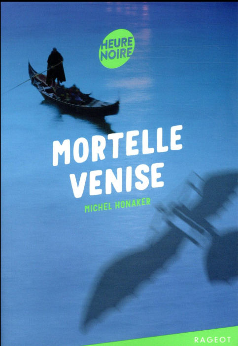Emprunter Mortelle Venise livre