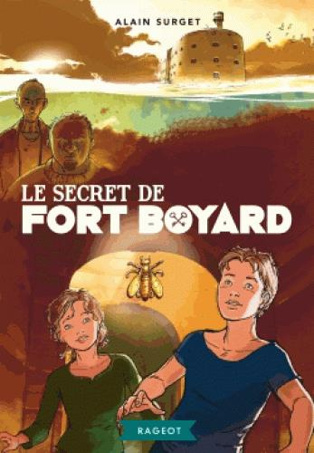 Emprunter Fort Boyard Tome 4 : Le secret de Fort Boyard livre